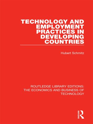 cover image of Technology and Employment Practices in Developing Countries